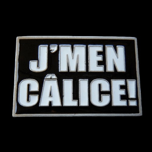 J'Men Calice Quebecois Cultural Slang Fun Belt Buckle