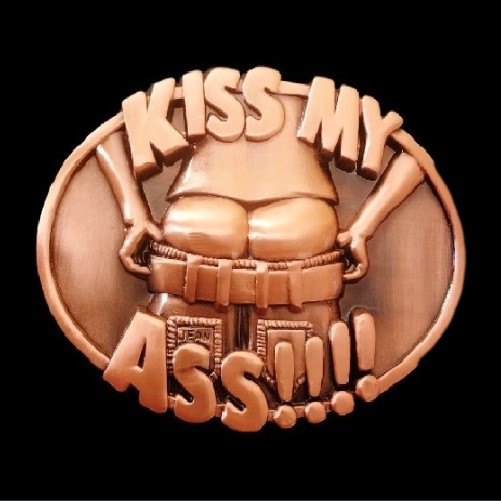 Kiss My Ass Funny Cool Belt Buckle
