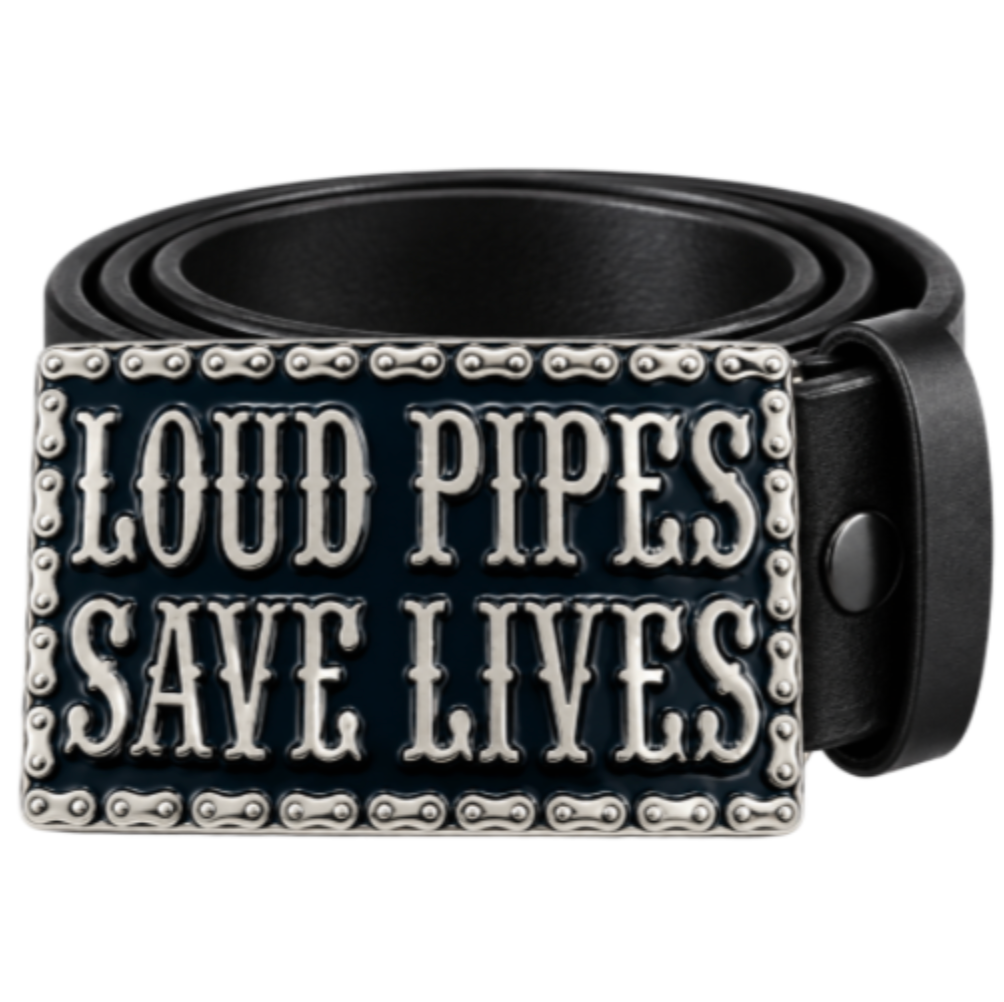 Loud Pipes Save Lives Motorcycle MCs Biker Rider Club Cool Fucky Humour Belt Buckle
